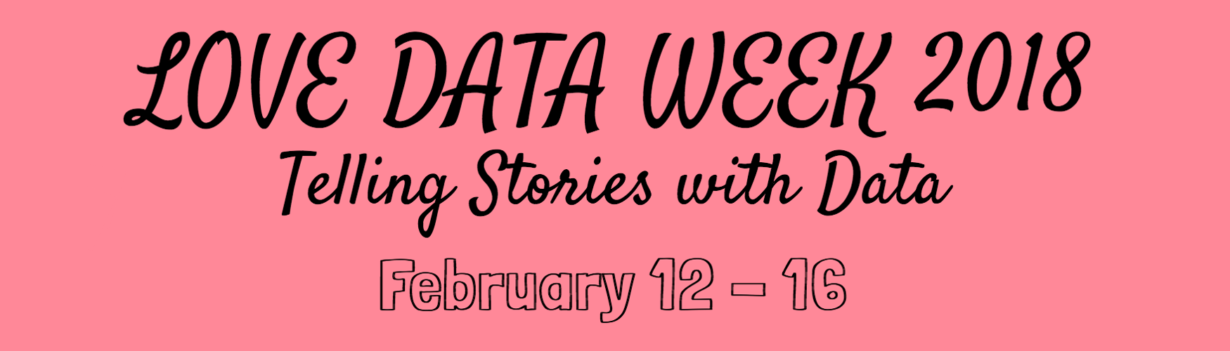 Visit Love Data Week 2018 Information